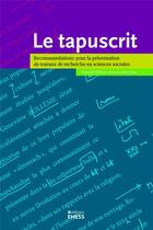 Couverture du livre « Le tapuscrit » de Marie-Louise Dufour aux éditions Ehess