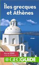 Couverture du livre « Iles grecques et athenes » de Collectif Gallimard aux éditions Gallimard-loisirs