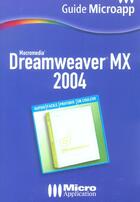 Couverture du livre « Dreamweaver Mx 2004 » de Alexandre Boni et Nicolas Stemart aux éditions Micro Application