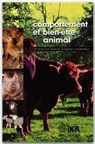 Couverture du livre « Comportement et bien-être animal » de Michel Picard et Richard H. Porter et Jean-Pierre Signoret aux éditions Quae