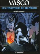 Couverture du livre « Vasco T.13 ; les fossoyeurs de Belzébuth » de Gilles Chaillet aux éditions Lombard