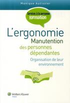 Couverture du livre « L ergonomie » de Autissier Monique aux éditions Lamarre