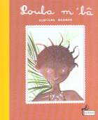 Couverture du livre « Louba m'bâ » de Clotilde Bernos aux éditions Le Sablier