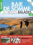 Couverture du livre « Balades nature ; Baie de Somme : 20 belles balades » de  aux éditions Belles Balades