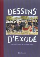 Couverture du livre « Dessins d exode » de Prost/Gaulupeau aux éditions Tallandier