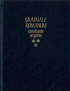 Couverture du livre « Graduale romanum t.3 ; comitante organo » de  aux éditions Solesmes