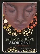 Couverture du livre « Le temps du rêve aborigène ; cartes oracle » de Mel Brown aux éditions Vega