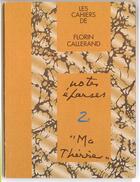 Couverture du livre « Ma Thérèse ; notes éparses 2.1 » de Florin Callerand aux éditions Roche D'or