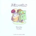 Couverture du livre « Méli-mélo » de Fabienne Seguy aux éditions Atelier Du Poisson Soluble