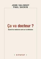 Couverture du livre « Ca va, docteur ? » de & Sackin Salinsky aux éditions Sipayat