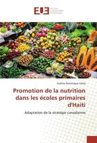 Couverture du livre « Promotion de la nutrition dans les ecoles primaires d'haiti » de Chery-E aux éditions Editions Universitaires Europeennes