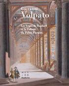 Couverture du livre « Giovanni volpato ; les loges de raphaël et la galerie du palais farnèse » de  aux éditions Silvana