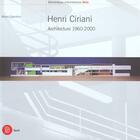 Couverture du livre « Henri ciriani - architecture 1960-2000 » de Mauro Galantino aux éditions Skira