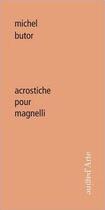 Couverture du livre « Acrostiche pour Magnelli » de Michel Butor aux éditions Pagine D'arte