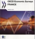 Couverture du livre « OECD economic surveys : France 2011 » de Ocde aux éditions Ocde