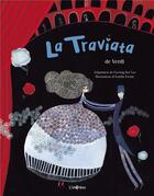 Couverture du livre « La Traviata » de Aurelia Fronty et Hae Lee Kyung aux éditions L'imprevu