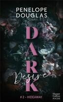 Couverture du livre « The devil's night Tome 2 : dark desire » de Penelope Douglas aux éditions Harpercollins