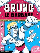 Couverture du livre « Bruno le Barbare Tome 1 » de Pluttark aux éditions Fluide Glacial