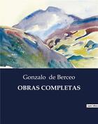 Couverture du livre « OBRAS COMPLETAS » de Gonzalo De Berceo aux éditions Culturea