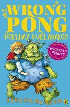 Couverture du livre « The Wrong Pong: Holiday Hullabaloo » de Butler Steven aux éditions Penguin Books Ltd Digital