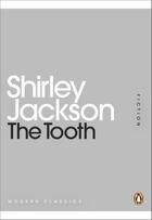 Couverture du livre « The Tooth » de Shirley Jackson aux éditions Penguin Books Ltd Digital