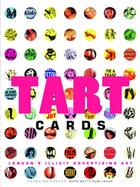 Couverture du livre « Tart cards - london illicit advertising art » de Caroline Archer aux éditions Mark Batty