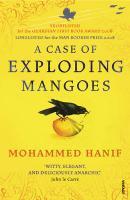 Couverture du livre « A Case of Exploding Mangoes » de Mohammed Hanif aux éditions Random House Digital