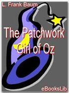 Couverture du livre « The Patchwork Girl of Oz » de L. Frank Baum aux éditions Ebookslib