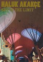 Couverture du livre « Haluk akakce: sky is the limit » de Akakce Haluk aux éditions Dap Artbook