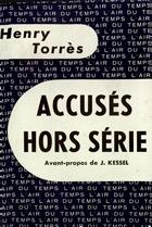 Couverture du livre « Accuses hors serie » de Henry Torres aux éditions Gallimard