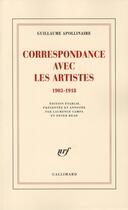 Couverture du livre « Correspondance avec les artistes ; 1903-1918 » de Guillaume Apollinaire aux éditions Gallimard