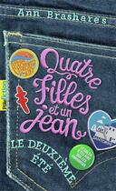 Couverture du livre « Quatre filles et un jean Tome 2 : le deuxième été » de Ann Brashares aux éditions Gallimard-jeunesse