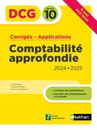 Couverture du livre « DCG : Comptabilité approfondie ; Épreuve 10 ; Corrigés des applications (édition 2024/2025) » de Odile Barbe et Laurent Didelot et Jean-Luc Siegwart aux éditions Nathan