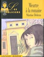 Couverture du livre « Mon cahier d'activités ; meurtre à la romaine » de Martine Delerm aux éditions Magnard