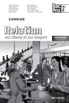 Couverture du livre « Relation aux clients et aux usagers sde bac pro n.e corrige » de Roche-P aux éditions Foucher