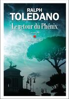 Couverture du livre « Le retour du phénix » de Ralph Toledano aux éditions Albin Michel