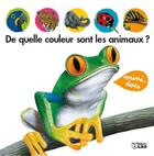 Couverture du livre « De quelle couleur sont les animaux ? » de Gerard Marie aux éditions Lito