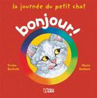 Couverture du livre « La journee du petit chat » de Mallard/Barbetti aux éditions Lito