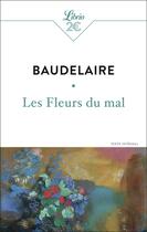Couverture du livre « Les Fleurs du mal » de Charles Baudelaire aux éditions J'ai Lu