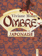 Couverture du livre « Ombre japonaise » de Viviane Moore aux éditions Elytis