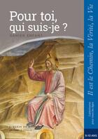 Couverture du livre « Pour toi, qui suis-je ? ; cahier enfant » de  aux éditions Le Seneve