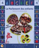 Couverture du livre « Le parlement des enfants » de Helene Selles Bourdu et Lili La Baleine aux éditions Wisdap