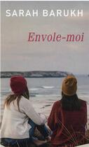 Couverture du livre « Envole-moi » de Sarah Barukh aux éditions Mon Poche