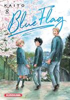 Couverture du livre « Blue flag Tome 8 » de Kaito aux éditions Kurokawa