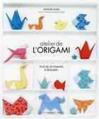 Couverture du livre « L'atelier de l'origami » de Adeline Klam aux éditions Marabout