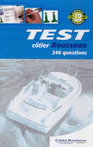 Couverture du livre « Test côtier (édition 2007) » de  aux éditions Codes Rousseau