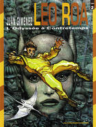 Couverture du livre « LEO ROA T.2 ; L'ODYSSEE A CONTRETEMPS » de Juan Gimenez aux éditions Humanoides Associes