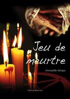 Couverture du livre « Jeu De Meurtre » de Alrique aux éditions Benevent