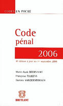 Couverture du livre « Code pénal (édition 2006) » de Beernaert/Tulkens/Va aux éditions Bruylant