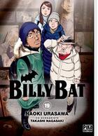 Couverture du livre « Billy Bat Tome 19 » de Naoki Urasawa et Takashi Nagasaki aux éditions Pika